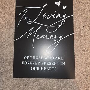 Black and White Wedding Memorial Sign (In Loving Memory)